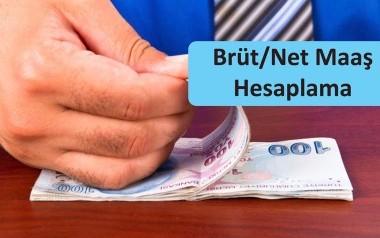 Brüt/Net Maaş Hesaplama