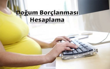 Doğum Borçlanması Hesaplama